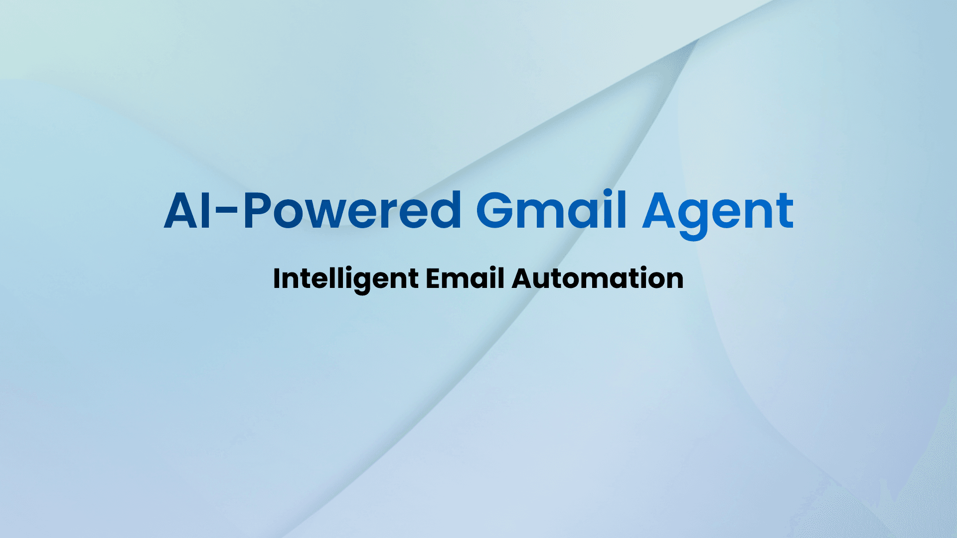 AI-Powered Gmail Agent